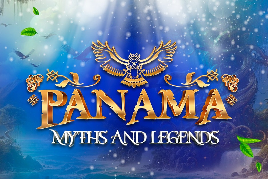 Panama Myths & Legends
